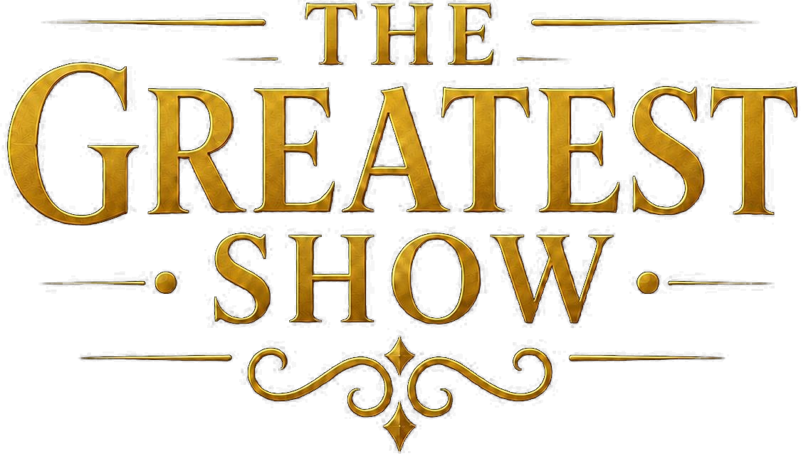 The Greatest Show